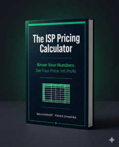 Bonus 1 — The ISP Pricing Calculator